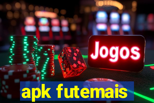 apk futemais